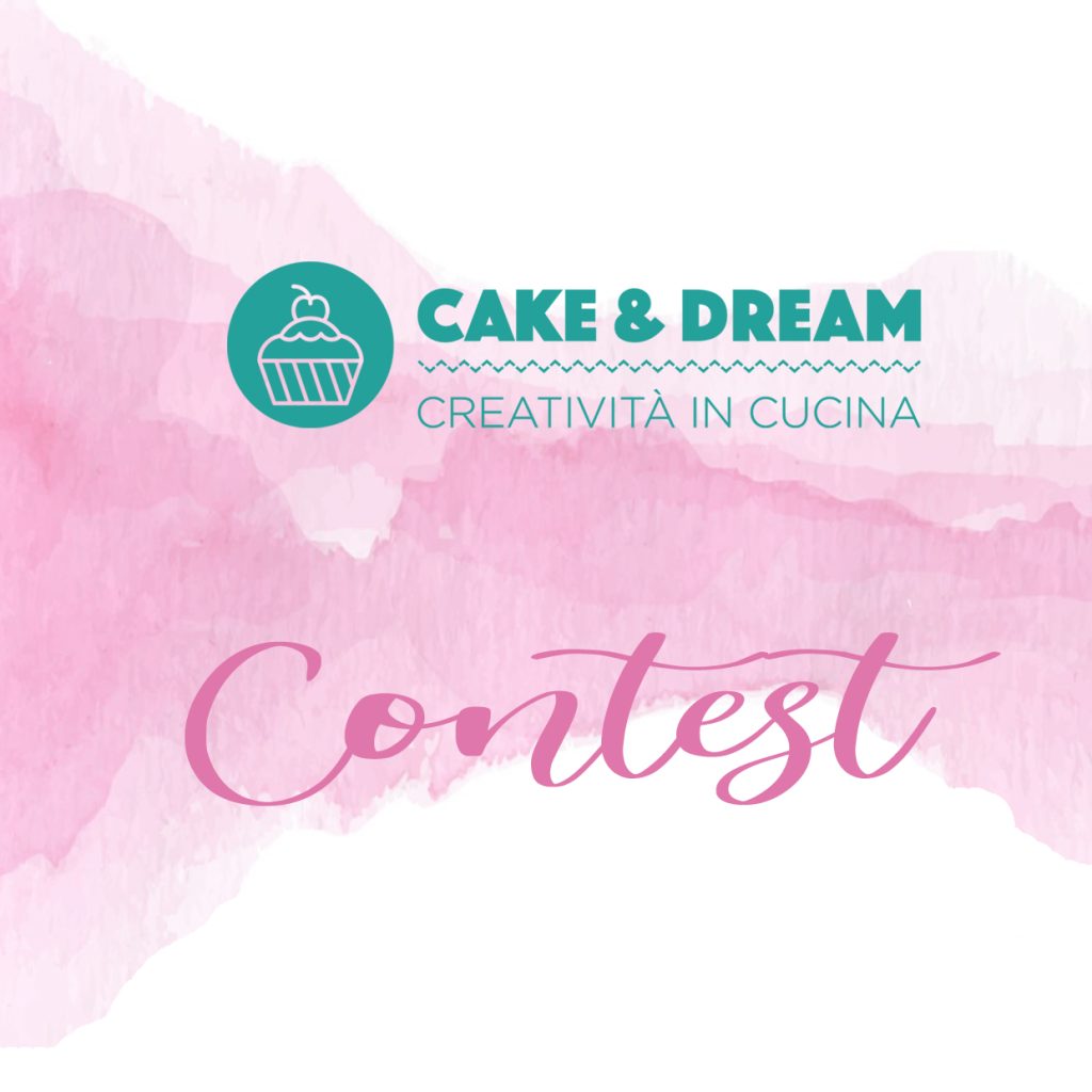 Cake & Dream - Contest